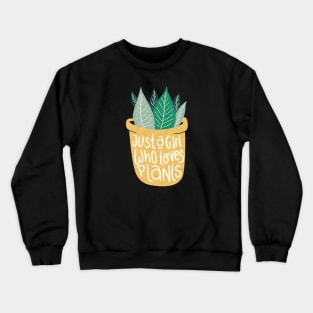 Just a Girl Who Loves Plants // Vintage Potted Plant Crewneck Sweatshirt